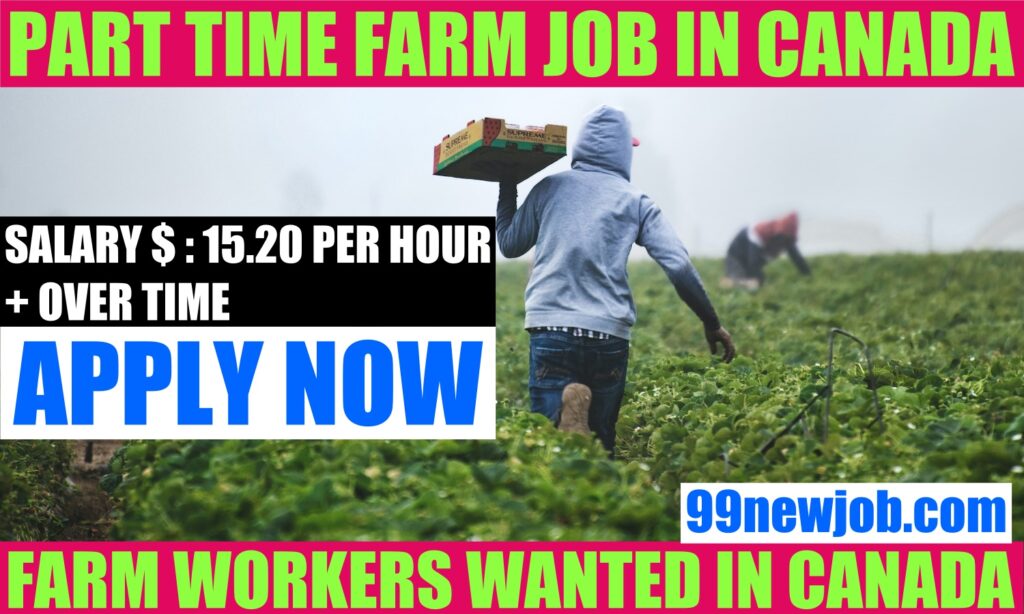 Part Time Farm Job In Canada