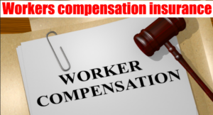 What Is Workers' compensation insurance?